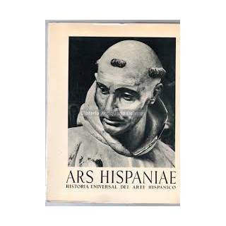 ARS HISPANIAE XVI. HISTORIA UNIVERSAL DEL ARTE HISPANICO: ESCULTURA DEL SIGLO XVII.